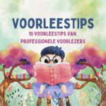 10 voorleestips van professionele voorlezers