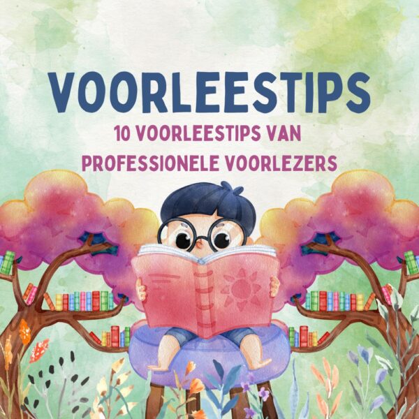 10 voorleestips van professionele voorlezers