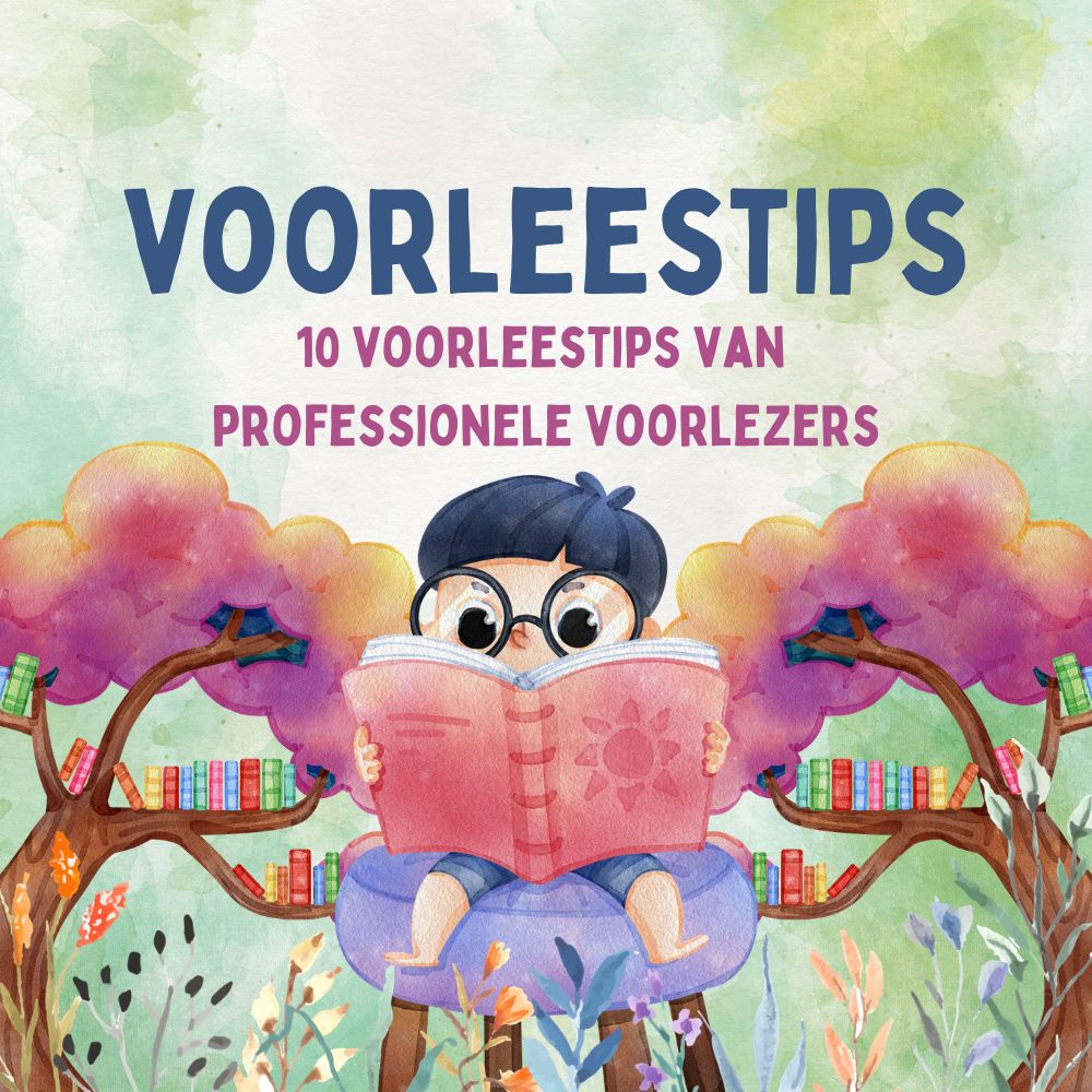 10 voorleestips van professionele voorlezers