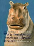 Wat je moet doen als je over een nijlpaard struikelt